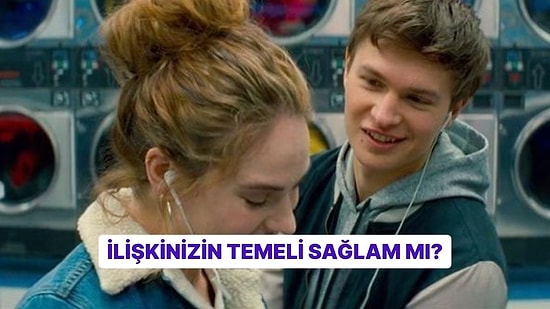 İlişkinizin Temeli Sağlam mı?