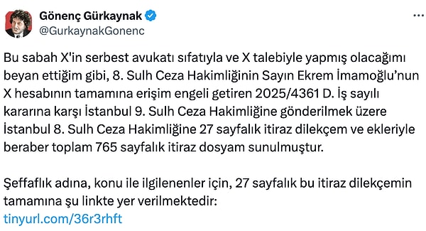 Gönenç Gürkaynak itiraz ettiğini sosyal medya hesabından duyurdu.