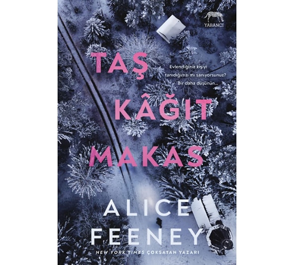 Taş Kağıt Makas - Alice Feeney