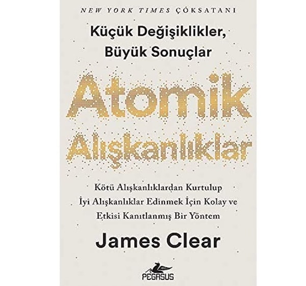 Atomik Alışkanlıklar - James Clear