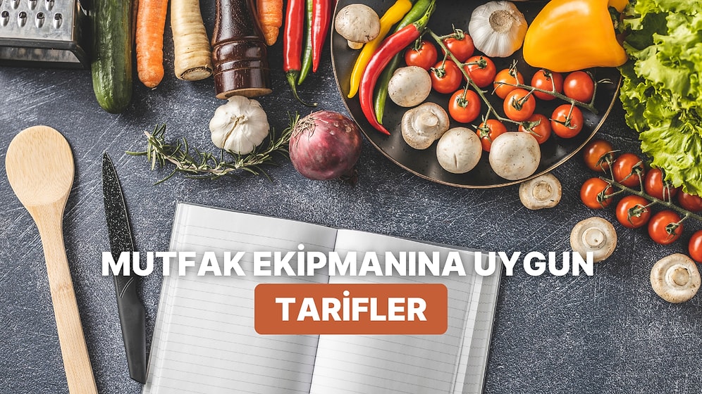 Mutfak Malzemeleri Arasında Favorini Seç, Sana Bir Tarif Verelim!