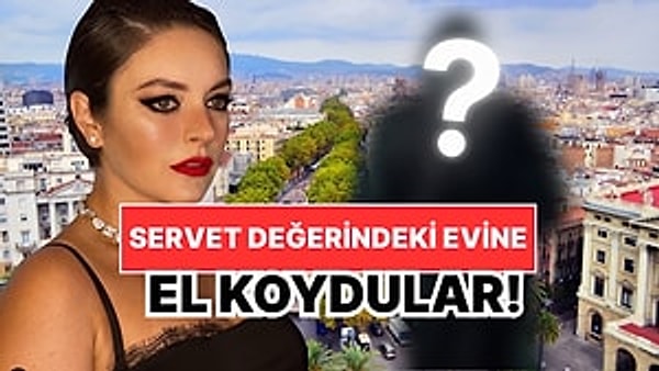 Yurtdışında ev alma modasına uyan Ezgi Mola, Barcelona’da hayalini kurduğu evi alarak yeni bir başlangıç yapmıştı. Ancak ne yazık ki bu hayal kısa sürede tatsız bir sürprize dönüştü. Her zenginin korkulu rüyası gerçek oldu.