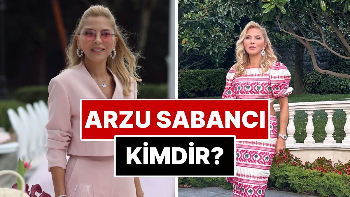 Arzu Sabancı Kimdir, Kaç Yaşında, Nereli? Arzu Sabancı Ne İş Yapıyor? Hacı ve Hakan Sabancı&apos;nın Annesi Kimdir?