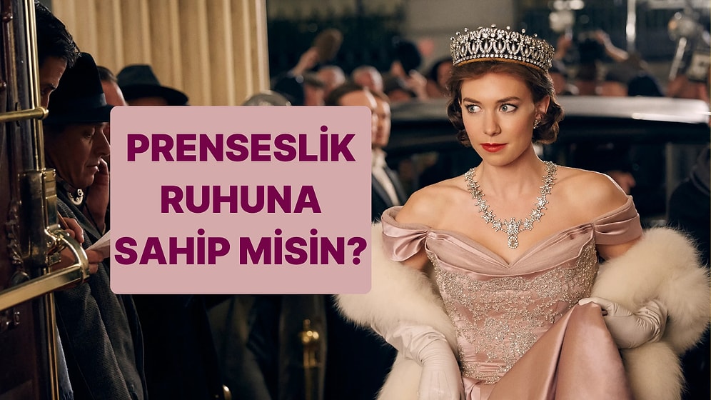 Prenses Ruhunu Taşıyor musun?