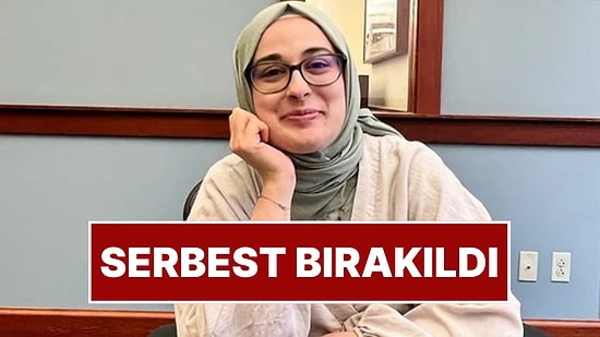 ABD'de Gözaltına Alınan Rümeysa Öztürk Serbest Bırakıldı