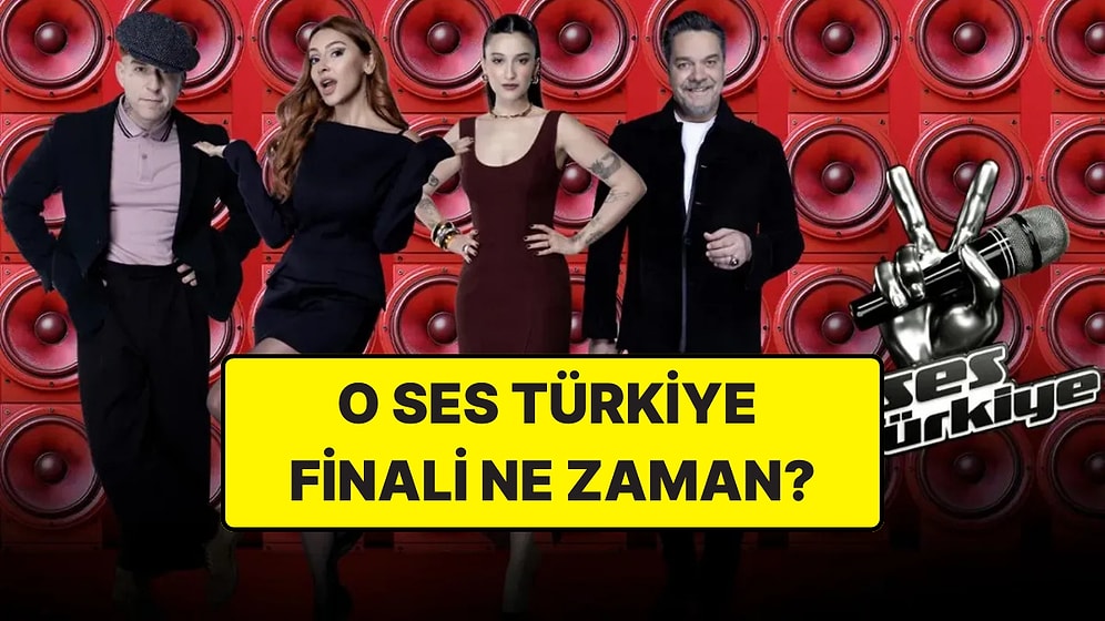 O Ses Türkiye Finali Ne Zaman? O Ses Türkiye 2025 Finali Hangi Gün?