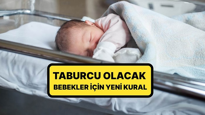 Sağlık Bakanlığı'ndan Bebekler İçin Yeni Düzenleme: Yenidoğan İçin Araba Koltuğu Şartı Getiriliyor