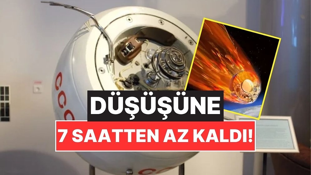 Sovyetler Birliği Döneminden Kalma Uzay Aracının Düşmesine 7 Saatten Az Kaldı: Türkiye'ye de Düşebilir!
