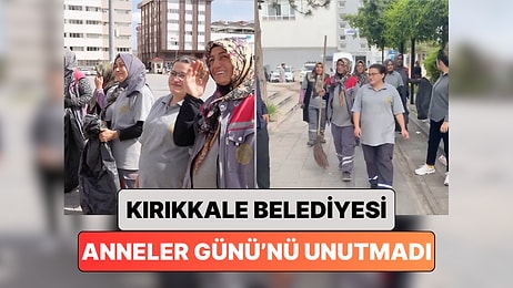 Kırıkkale Belediyesi'nin Anneler Günü'nde Kadın Çalışanlarına Yaptığı Duygulandıran Sürpriz