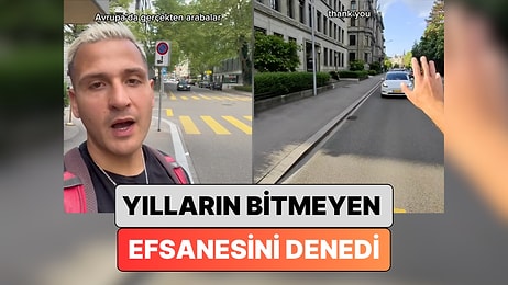 Bir İçerik Üreticisi Bitmeyen Efsaneyi Denedi: "Yurt Dışında Yaya Geçidine Adım Atınca Arabalar Duruyor mu?"