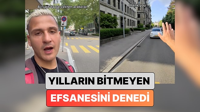 Bir İçerik Üreticisi Bitmeyen Efsaneyi Denedi: "Yurt Dışında Yaya Geçidine Adım Atınca Arabalar Duruyor mu?"