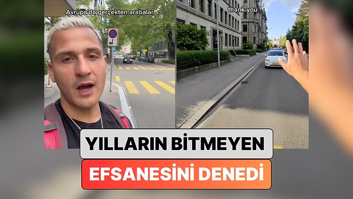 Bir İçerik Üreticisi Bitmeyen Efsaneyi Denedi: "Yurt Dışında Yaya Geçidine Adım Atınca Arabalar Duruyor mu?"