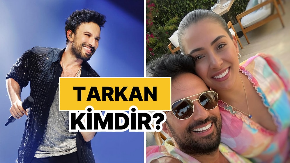 Tarkan Kimdir, Kaç Yaşında? Tarkan Kariyeri ve Özel Hayatı Hakkında Merak Edilenler