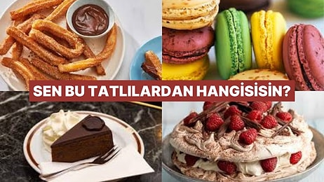 Burcuna Göre Hangi Tatlıyı Mutlaka Tatmalısın?