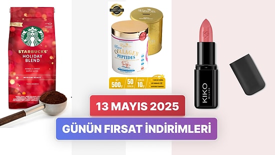 Günün Fırsat İndirimlerinde Hangi Markalar Var? 13 Mayıs 2025