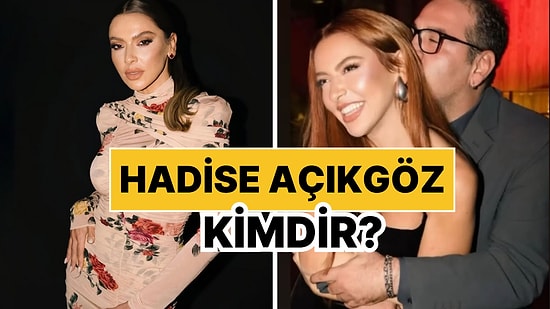 Hadise Kimdir, Kaç Yaşında? Hadise Açıkgöz Kariyeri ve Özel Hayatı Hakkında Merak Edilenler