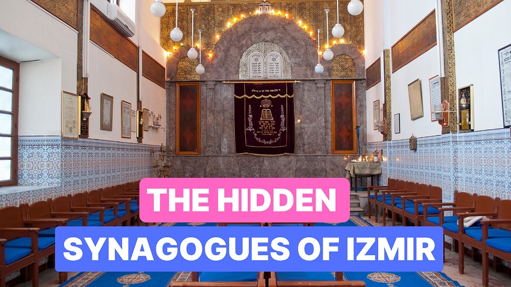 Discovering Izmir’s Historic Synagogues: A Journey Through Multicultural Heritage