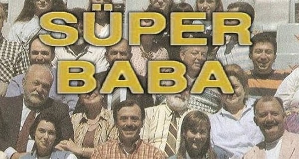Süper Baba Oyuncuları Görseli