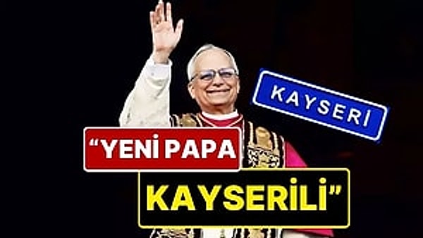 Tarih araştırmacısı Nurhan Çetinkaya, Katolik dünyasının yeni ruhani lideri Papa 14. Leo’nun Kayserili ve kendisinin akrabası olduğunu söyledi.