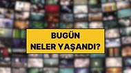 Kısmetse Olur Aycan'ın İtirafından Şakir Paşa'da Kimlerin Veda Ettiğine TV Dünyasında Bugün Yaşananlar