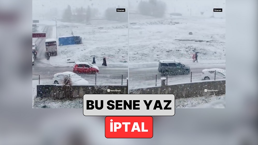 Bu Sene Yaz İptal: Erzurum Mayıs'ın Ortasında Beyaza Büründü