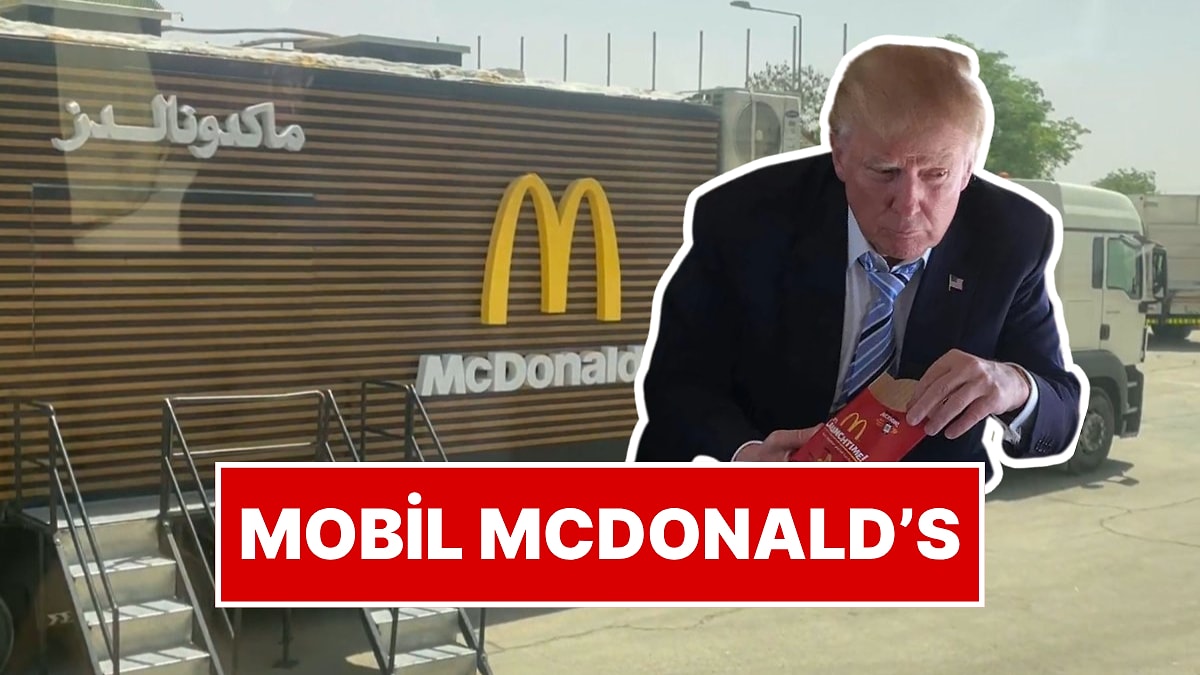 Suudi Arabistan&apos;dan Big Mac Bağımlısı Donald Trump&apos;a McDonald’s Sürprizi