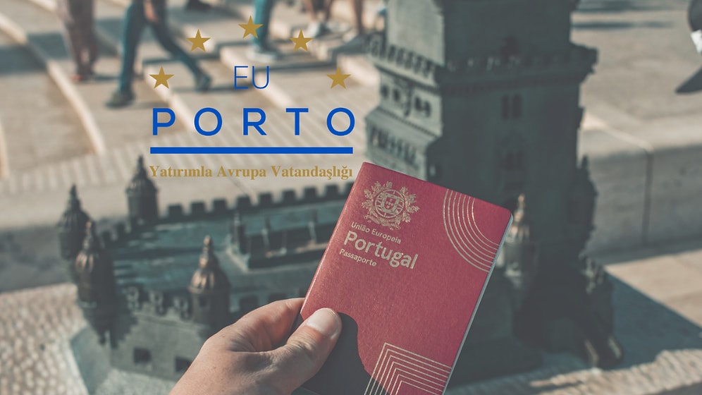 Portekiz Golden Visa ile Avrupa’da Vatandaşlık Alma Yöntemi ve Avantajları