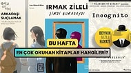 Kitap Kurtlarının Tercihi Olan Haftanın En Çok Satan Kitapları