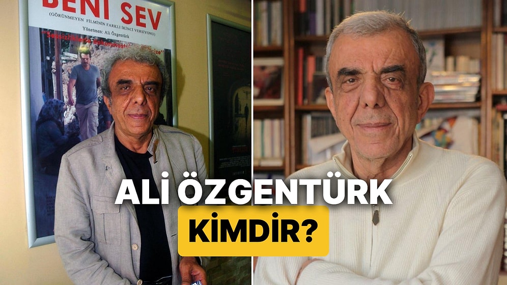 Ali Özgentürk Kimdir, Nereli? Ali Özgentürk Filmleri ve Hayatı