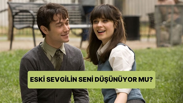 Eski Sevgilin Seni Hala Düşünüyor mu?