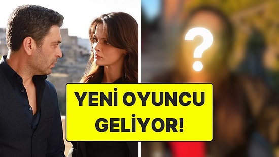 Reyting Rekortmeni Uzak Şehir Kadrosuna Ünlü Bir Oyuncu Dahil Oluyor!