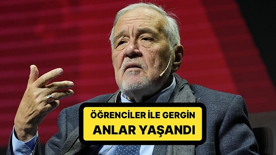 İlber Ortaylı, Galatasaray Üniversitesi Öğrencileri ile Karşı Karşıya Geldi: “Okulun Kapanmasını İstemiyorum”