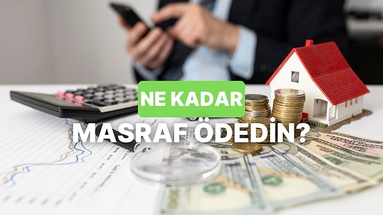 Bankana Şimdiye Kadar Ne Kadar Masraf Ödediğini Hesaplıyoruz!