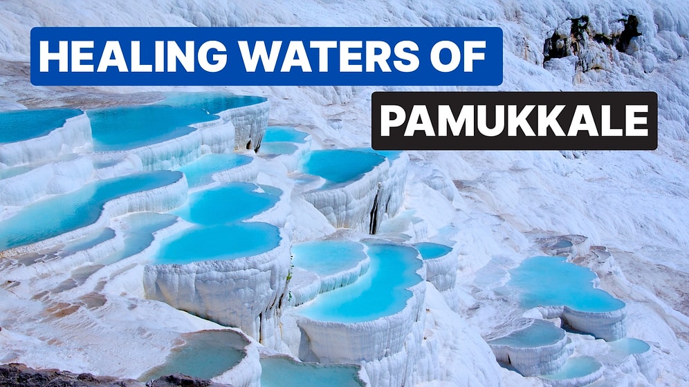 Top Places to Visit in Pamukkale: From Healing Springs to Ancient Ruins