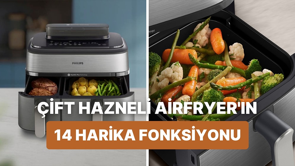 Mutfağın Yeni Şefi Geldi: Philips Çift Hazneli Airfryer'ın Hayatınız Değiştiren Özellikleri