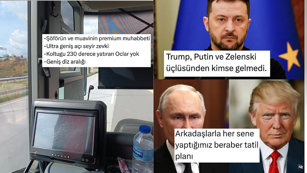 En İyi Otobüs Koltuğundan Yatan Tatil Planlarına Son 24 Saatin Viral Tweetleri