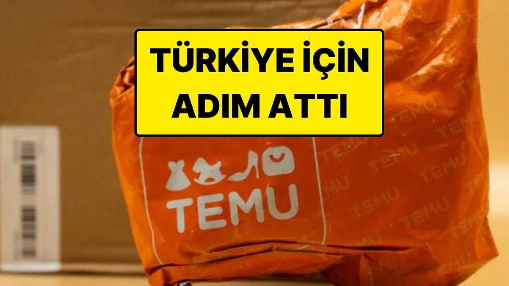 TEMU'dan Türkiye Adımı! TEMU Yetkilileri Ticaret Bakanlığı’na Çağrıldı