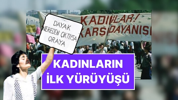 Türkiye’de Kadınların 38 Yıl Önceki İlk Yürüyüşü: Dayağa Karşı Kampanya Yürüyüşü