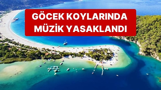 Çevre, Şehircilik ve İklim Değişikliği Bakanlığı, Göcek Koylarında Müziği Yasakladı