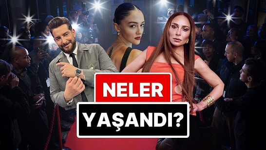 17-18 Mayıs'a Damgasını Vuran Magazin Olaylarını Anlatıyoruz!