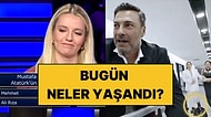Milyoner'de Yanlış Cevaplanan Atatürk Sorusundan Şerbo'daki Çekim Hatasına TV Dünyasında Bugün Yaşananlar