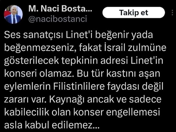 Eski AKP Milletvekili, Ankara Hacı Bayram Veli Üniversitesi Rektörü Prof. Dr. Naci Bostancı, Linet’in konserinin iptal edilmesine sosyal medya hesabından yaptığı paylaşımla tepki gösterdi.