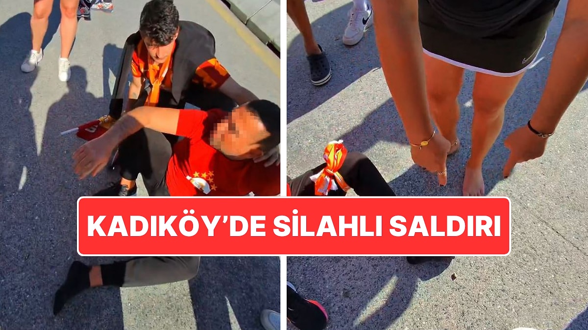 Sadece Forma Gitmiş: Kadıköy’de Galatasaraylı Taraftara Silahlı Saldırı