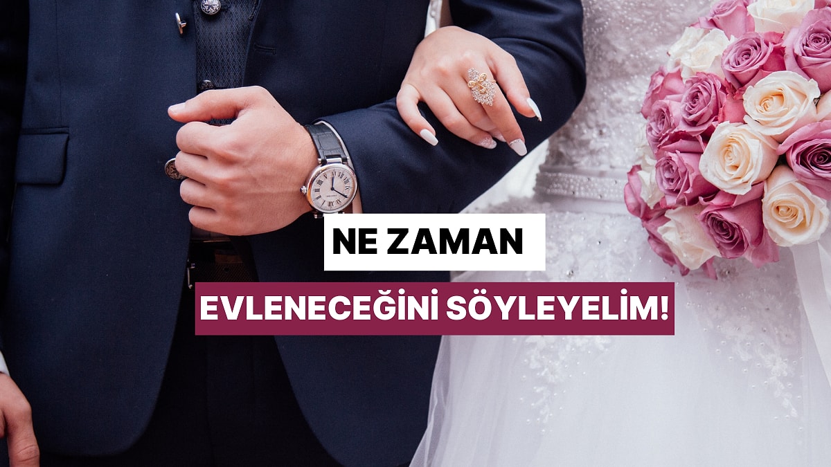 Bize Ekonomik Durumunu Anlat, Ne Zaman Evleneceğini Söyleyelim!