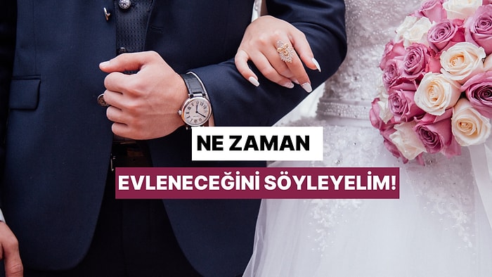 Bize Ekonomik Durumunu Anlat, Ne Zaman Evleneceğini Söyleyelim!