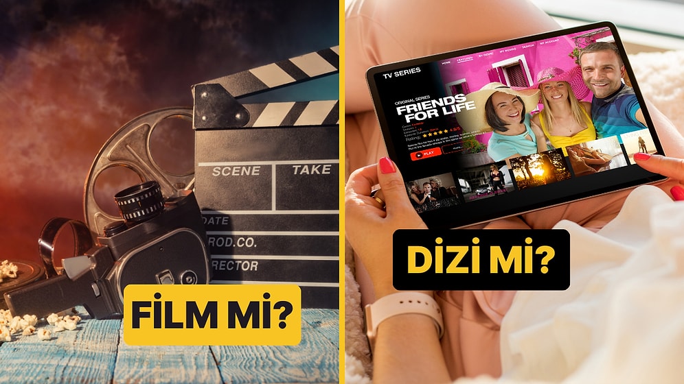 Kişilik Testi: Film mi Dizi mi?