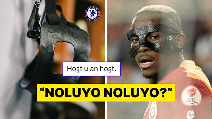 Chelsea'nin Maskeli Paylaşımı Galatasaraylılara "Eyvah" Dedirtti