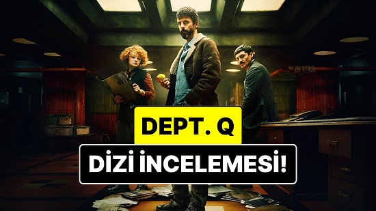 Dept. Q Konusu Nedir? Dept. Q Dizisi Oyuncuları ve Tüm Detaylar