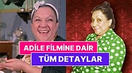 Adile Filmi Konusu Nedir? Adile Filmi Oyuncuları ve Tüm Detaylar