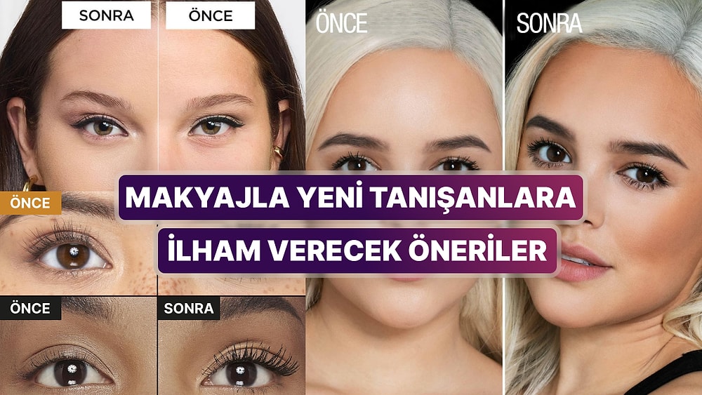30'lu Yaşlarınızdaysanız ve Hala Makyaj Yapmayı Bilmiyorsanız Size Yardımcı Olacak Ürünler Serisi 4